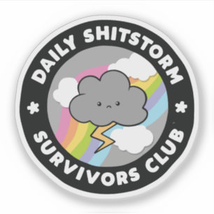 Daily Shitstorm Survivors Club Funny Storm Cloud