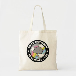 Daily Shitstorm Survivors Club Funny Storm Cloud Tote Bag