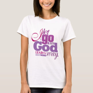 DAILY WORD®  “Let Go, Let God” T-shirt