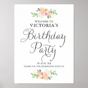 Dainty Watercolor Florals Birthday Party Welcome Poster