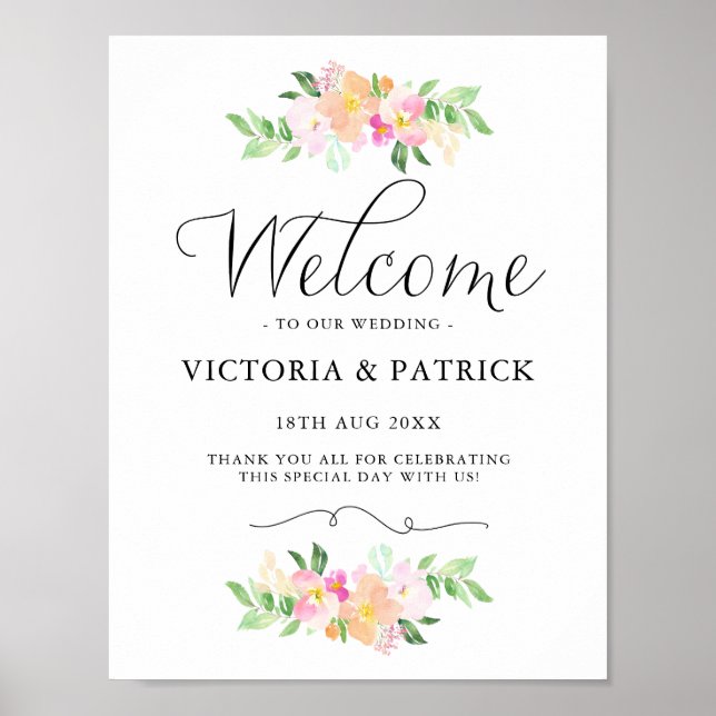 Dainty Watercolor Florals Welcome to Our Wedding Poster (Front)
