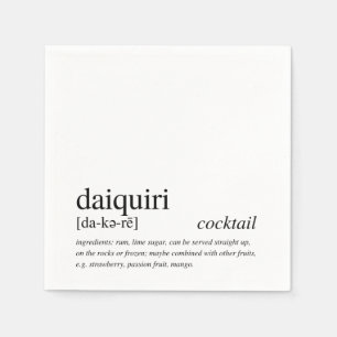 Daiquiri Cocktail Modern Quote Black Typography Napkin