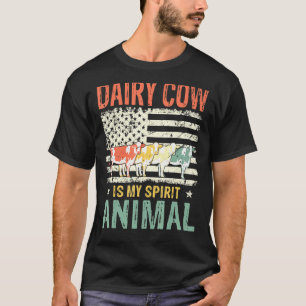 Dairy Cow Is My Spirit Animal Vintage American Fla T-Shirt