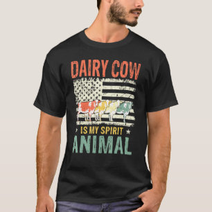 Dairy Cow Is My Spirit Animal Vintage American Fla T-Shirt