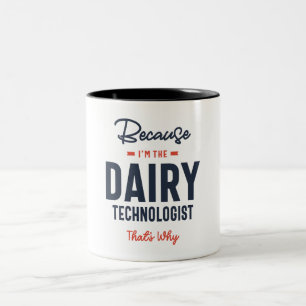 Dairy Technologist Job Occupation Two-Tone Coffee Mug