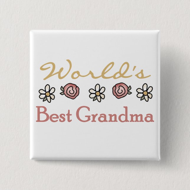 Daisies and Roses World Best Grandma 15 Cm Square Badge (Front)