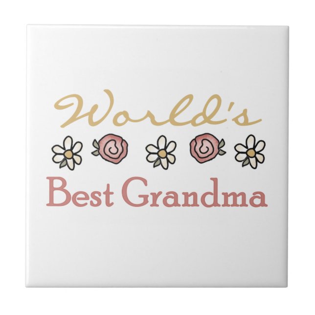 Daisies and Roses World's Best Grandma Gifts Tile (Front)