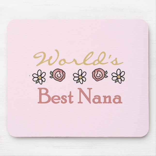 Daisies and Roses Worlds Best Nana Mouse Mat (Front)