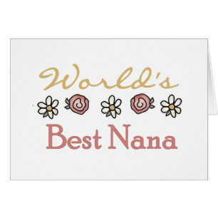 Daisies and Roses World's Best Nana Tshirts