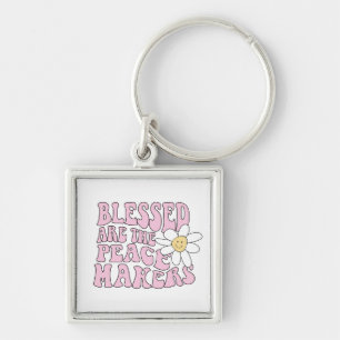 Daisy and Peace Makers Slogan Key Ring