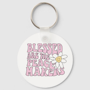Daisy and Peace Makers Slogan Key Ring
