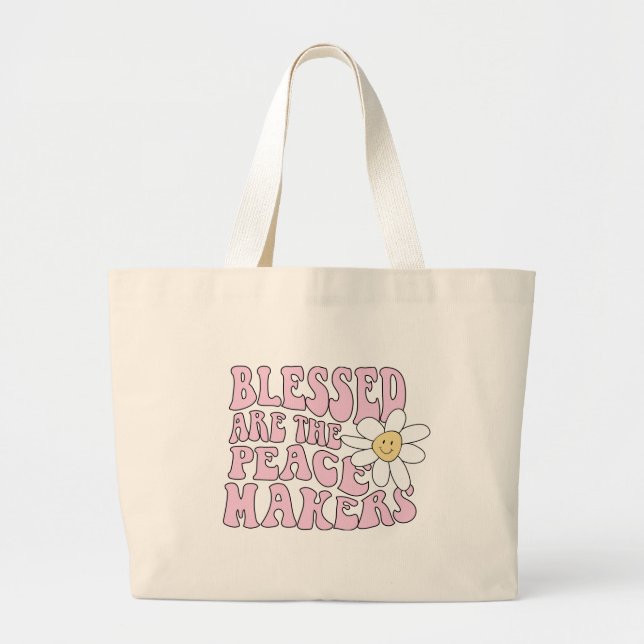 Daisy and Peace Makers Slogan Large Tote Bag (Front)