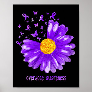 Daisy Butterfly Purple Ribbon Overdose Awareness  Poster