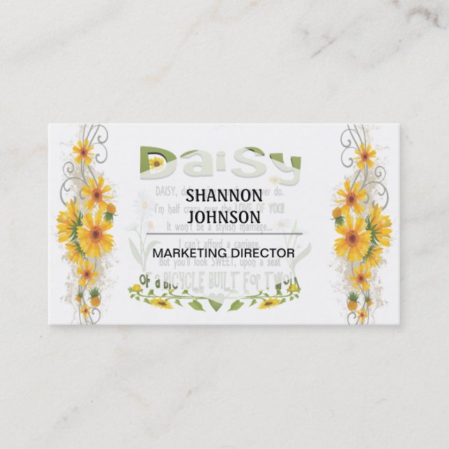 Daisy, daisy give me the answer do... business card (Front)