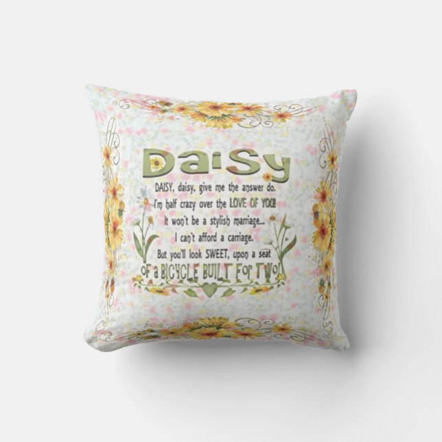Daisy, Daisy, Give Me Your Answer Do Cushion (Front)