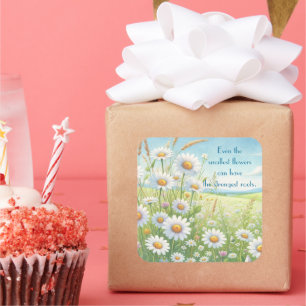 Daisy Field & Quote Square Sticker
