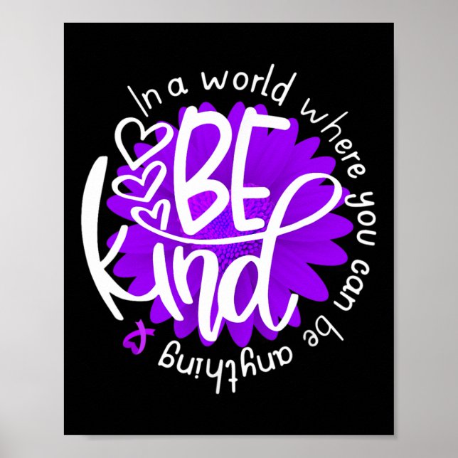 Daisy Flower Be Kind Purple Overdose Awareness Kin Poster (Front)