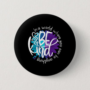 Daisy Flower Be Kind Suicide Prevention Awareness 6 Cm Round Badge