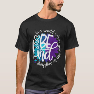 Daisy Flower Be Kind Suicide Prevention Awareness  T-Shirt
