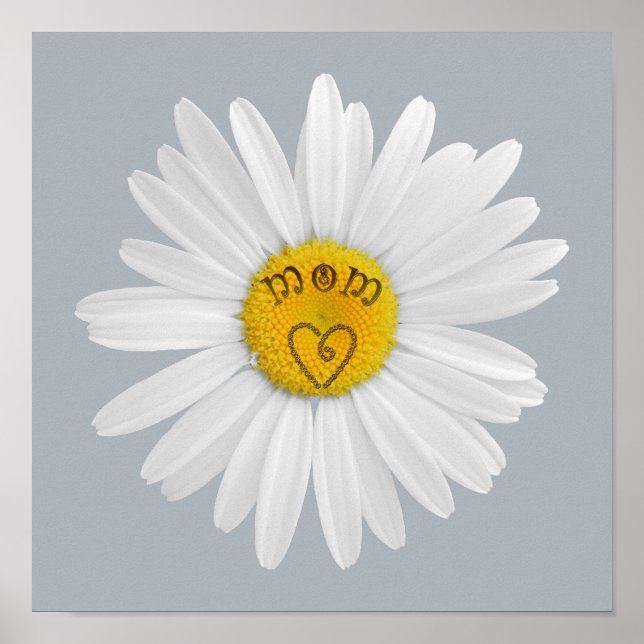 Daisy Flower For Mum Art Customise Background Poster (Front)