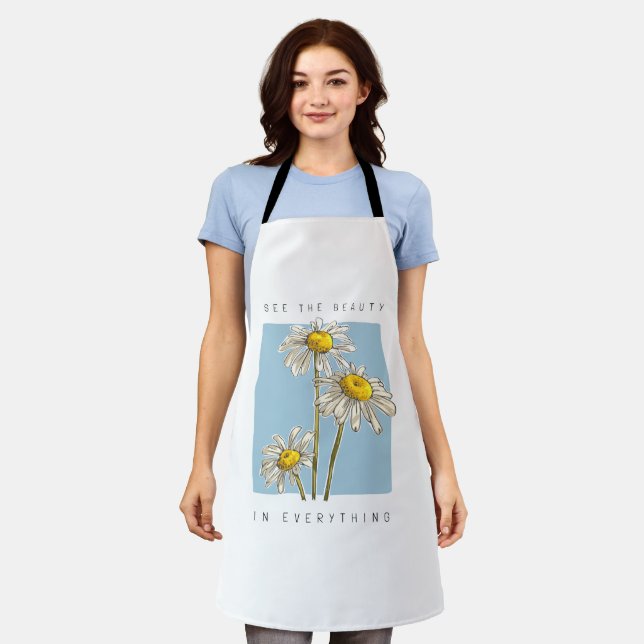 Daisy Flowers Beauty Slogan Apron (Worn)