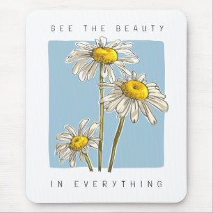 Daisy Flowers Beauty Slogan Mouse Mat