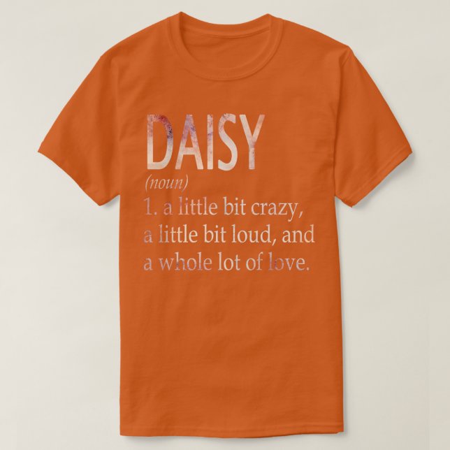 Daisy Girl Name Definition T-Shirt (Design Front)