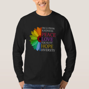 Daisy Peace Love Equality Diversity Human Rights L T-Shirt