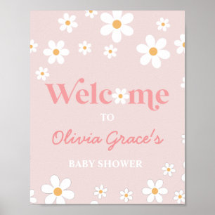Daisy Pink Retro Peace Love Baby Shower Welcome Po Poster