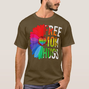 Daisy Rainbow Free Mom Hugs LGBT Gay Pride Month T-Shirt