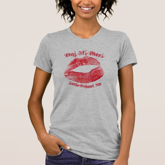 Daj Mi Buzi Shirt (Front)