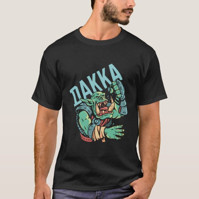 Dakka Ork T-Shirt (Front)