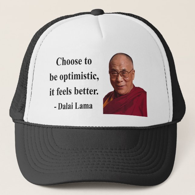 dalai lama quote 4b trucker hat (Front)