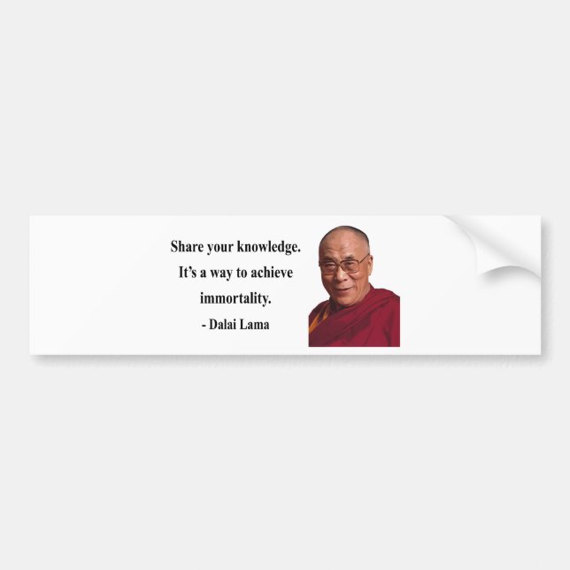 dalai lama quote 5b bumper sticker (Front)