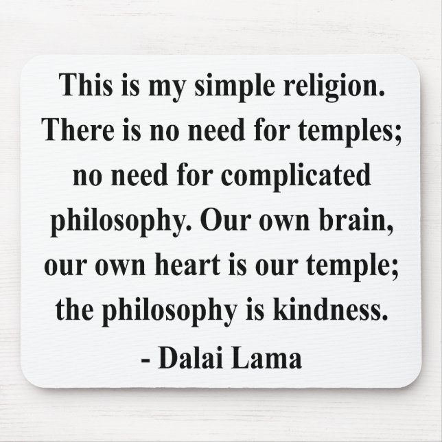 dalai lama quote 6a mouse mat (Front)