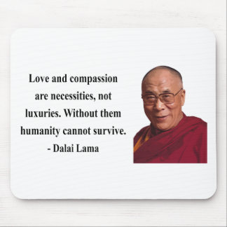 dalai lama quote 8b mouse mat