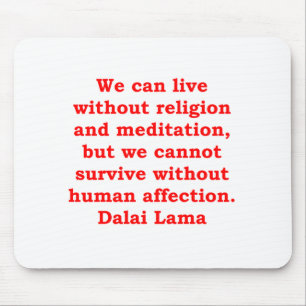 dalai lama quotes mouse mat