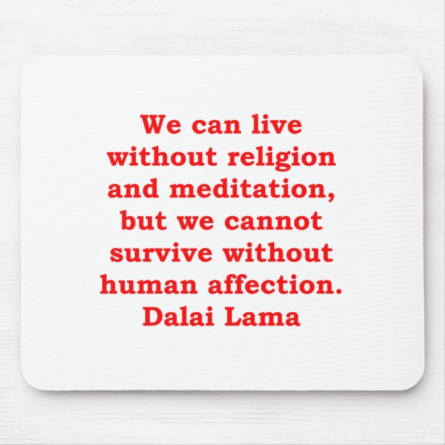 dalai lama quotes mouse mat (Front)