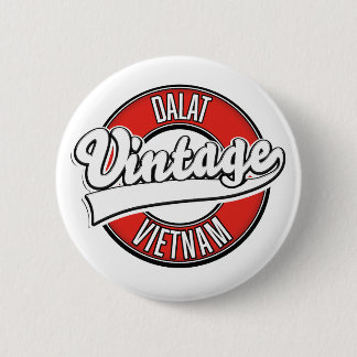 Dalat vietnam retro logo 6 cm round badge