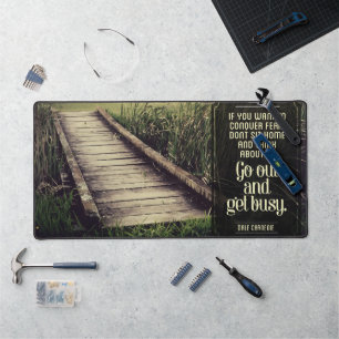 Dale Carnegie Inspirational Quote "Get busy" Desk Mat