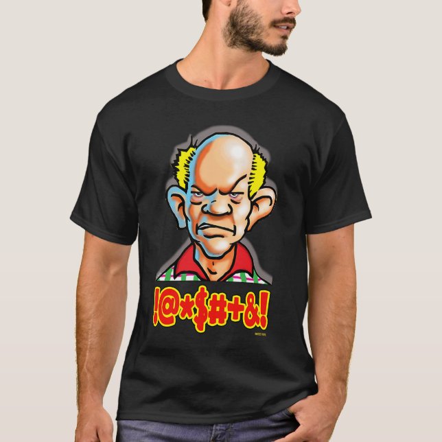 Dale The Dad Curmudgeon Cussing Graphic T-Shirt (Front)