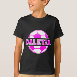 Daleyza Name Girls Soccer Play Football Sports Fan T-Shirt