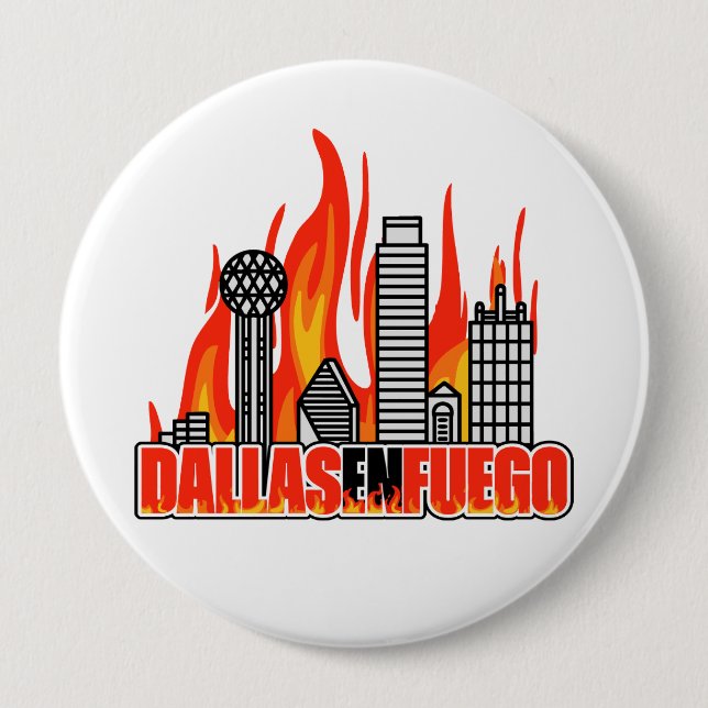 Dallas En Fuego Button (Front)