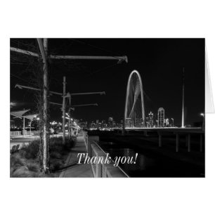 Dallas Evening Walk Grayscale Thank You