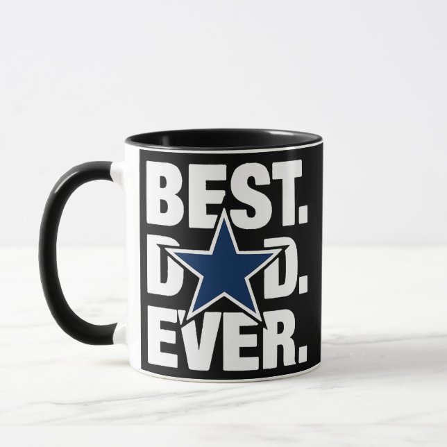 Dallas Fan Best Dad Ever Football Love Father's Mug (Left)