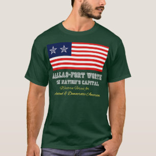 Dallas Fort Worth Western s TEXAS AMERICAN TShirt