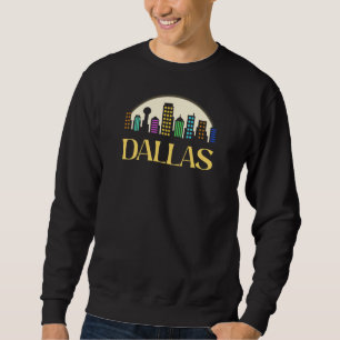 Dallas Night Skyline Design for proud Dallasite Sweatshirt