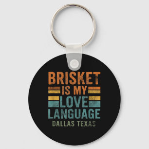 Dallas Texas Bris Bbq Love Language Retro Vintage Key Ring