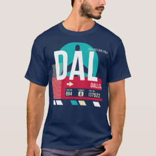 Dallas Texas DAL Airport Code Baggage Tag T-Shirt