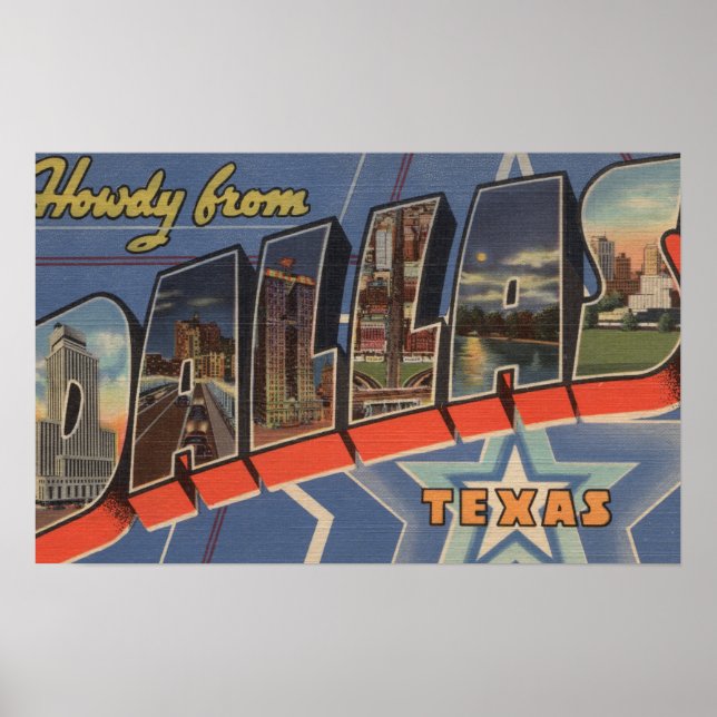 Dallas, Texas - Howdy From - Large Letter Scenes Poster (Front)